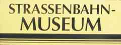 Strassenbahnmuseum sign